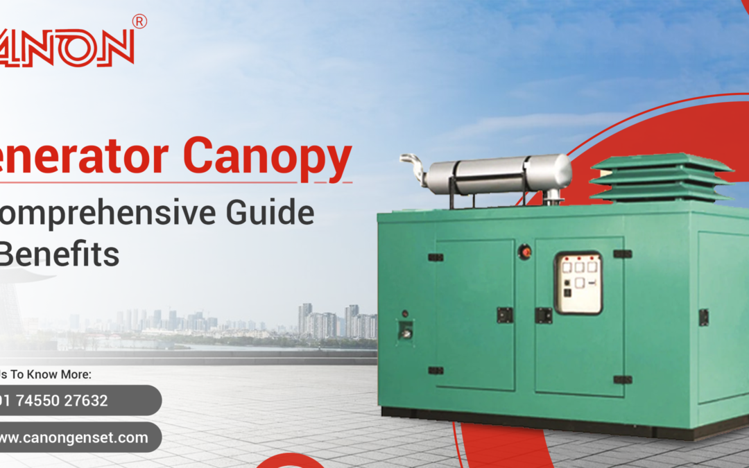 Generator Canopy: A Comprehensive Guide on Benefits