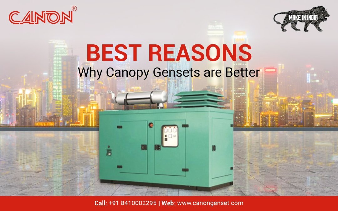 Best Reasons Why Canopy Gensets are Better