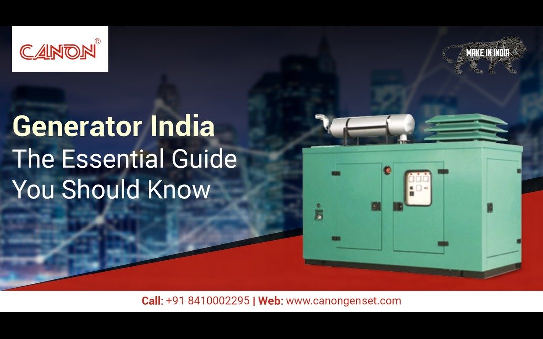 Generator India The Essential Guide You Should Know