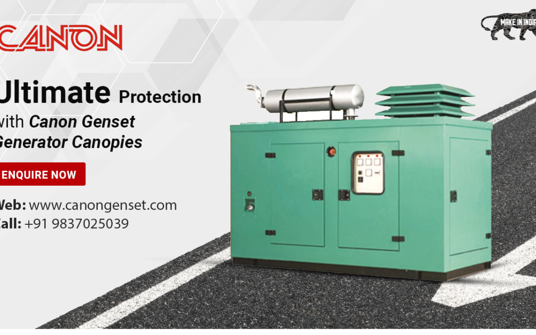 Ultimate Protection with Canon Genset Generator Canopies